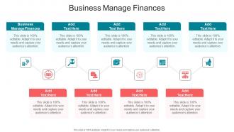 Business Manage Finances In Powerpoint And Google Slides Cpb