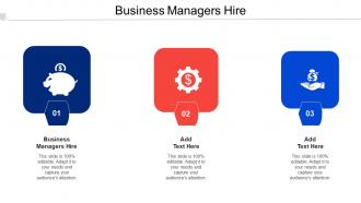 Business Managers Hire Ppt Powerpoint Presentation Pictures Deck Cpb