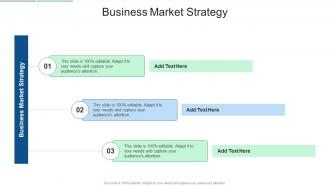 Business Market Strategy In Powerpoint And Google Slides Cpb