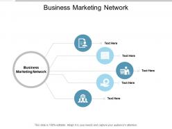 Business marketing network ppt powerpoint presentation layouts graphics cpb