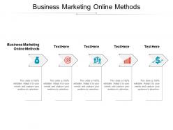 Business marketing online methods ppt powerpoint presentation inspiration examples cpb
