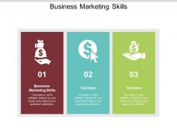 Business marketing skills ppt powerpoint presentation show summary cpb