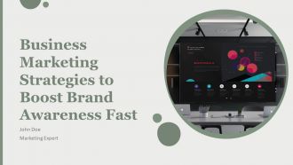 Business Marketing Strategies To Boost Brand Awareness Fast PPT Summary AT