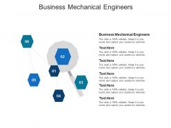Business mechanical engineers ppt powerpoint presentation infographic template cpb