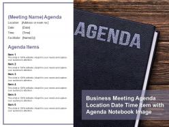 Business meeting agenda location date time item with agenda notebook image