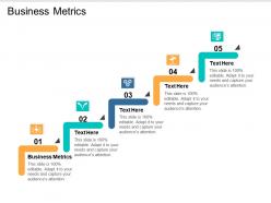 Business metrics ppt powerpoint presentation infographics structure cpb