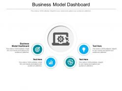 Business model dashboard ppt powerpoint presentation file grid cpb