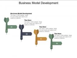 Business model development ppt powerpoint presentation icon example topics cpb