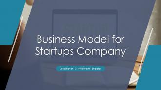 Business Model For Startups Company Powerpoint Ppt Template Bundles