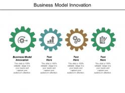 Business Model Innovation Ppt Powerpoint Presentation File Outline Cpb
