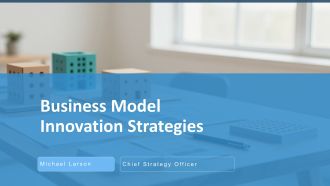 Business Model Innovation Strategies PPT Summary VA