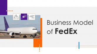 Business Model Of Fedex Powerpoint PPT Template Bundles BMC