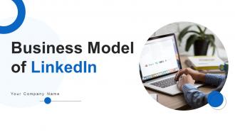 Business Model Of Linkedin PowerPoint PPT Template Bundles BMC