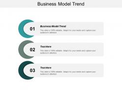 Business model trend ppt powerpoint presentation gallery layout cpb