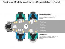 Business models workforces consolidations good business model examples cpb