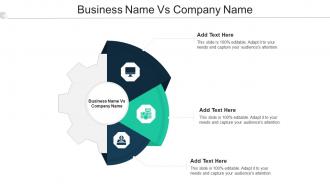 Business Name Vs Company Name Ppt Powerpoint Presentation Summary Influencers Cpb