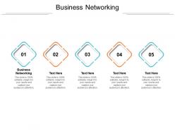 Business networking ppt powerpoint presentation icon designs cpb