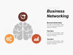 Business networking ppt powerpoint presentation layouts infographic template cpb