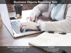 Business objects reporting tool ppt powerpoint presentation infographics files cpb