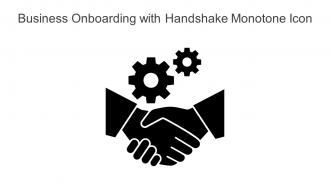 Business Onboarding With Handshake Monotone Icon In Powerpoint Pptx Png And Editable Eps Format