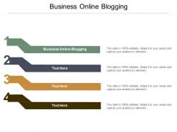 Business online blogging ppt powerpoint presentation infographic template background images cpb