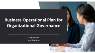 Business Operational Plan For Organizational Governance PPT Information AT