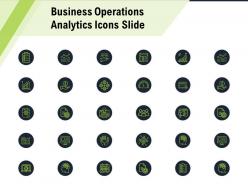 Business operations analytics icons slide ppt powerpoint presentation icon elements