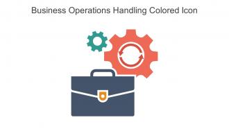 Business Operations Handling Colored Icon In Powerpoint Pptx Png And Editable Eps Format