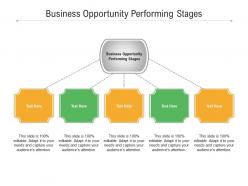 Business opportunity performing stages ppt powerpoint presentation inspiration icons cpb
