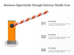 Business opportunity through gateway hurdle icon