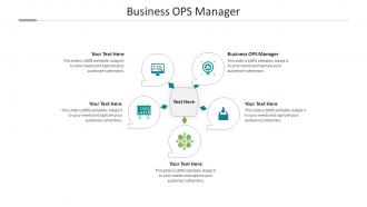 Business ops manager ppt powerpoint presentation slides topics cpb