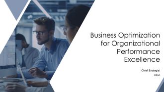Business Optimization For Organizational Performance Excellence PPT Sample AT