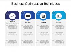 Business optimization techniques ppt powerpoint presentation outline tips cpb