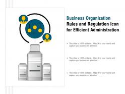 Business organization rules and regulation icon for efficient administration