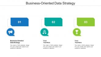 Business oriented data strategy ppt powerpoint presentation gallery guide cpb