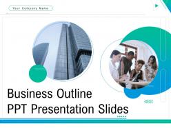 Business outline ppt presentation slides complete deck