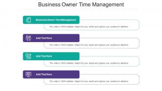 Business Owner Time Management Ppt Powerpoint Presentation Infographic Template Cpb