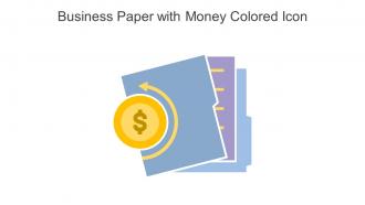 Business Paper With Money Colored Icon In Powerpoint Pptx Png And Editable Eps Format