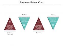 Business patent cost ppt powerpoint presentation visual aids portfolio cpb