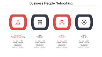 Business People Networking Ppt Powerpoint Presentation Outline Demonstration Cpb
