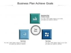 Business plan achieve goals ppt powerpoint presentation styles background image cpb