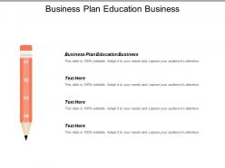 Business plan education business ppt powerpoint presentation icon graphics cpb