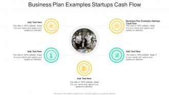 Business Plan Examples Startups Cash Flow In Powerpoint And Google Slides Cpb