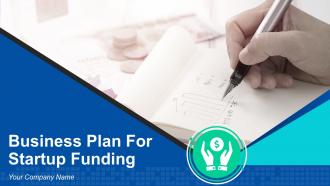 Business plan for startup funding powerpoint presentation slides