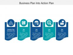 Business plan into action plan ppt powerpoint presentation design ideas cpb