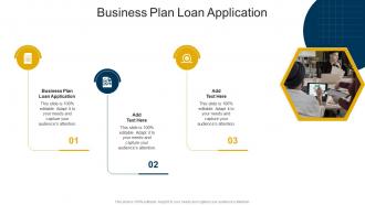 Business Plan Loan Application In Powerpoint And Google Slides Cpb