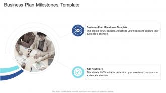 Business Plan Milestones Template In Powerpoint And Google Slides Cpb
