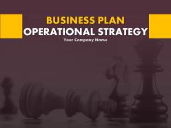 Business plan operational strategy powerpoint presentation slides