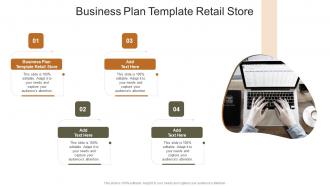 Business Plan Template Retail Store In Powerpoint And Google Slides Cpb