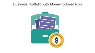 Business Portfolio With Money Colored Icon In Powerpoint Pptx Png And Editable Eps Format